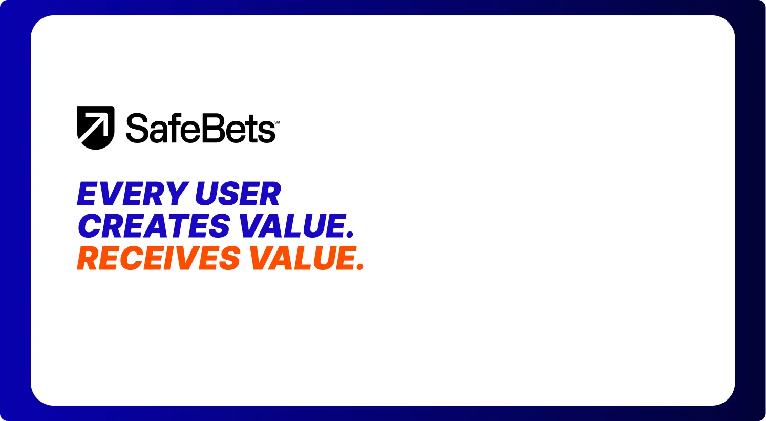 Everyone Wins With SafeBets